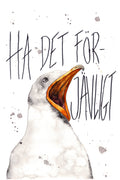 Ha Det Förjävligt Fine Art Print